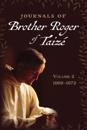 Volume 2 Journals of Brother Roger of Taize