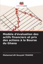 Modèle d'évaluation des actifs financiers et prix des actions à la Bourse du Ghana