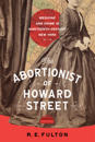 The Abortionist of Howard Street