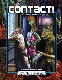 Contact! (Classic Reprint): A Supplement for Shatterzone