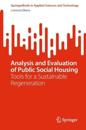 Analysis and Evaluation of Public Social Housing