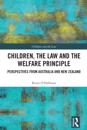 Children, the Law and the Welfare Principle