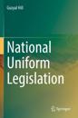 National Uniform Legislation