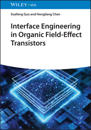 Interface Engineering in Organic Field-Effect Transistors