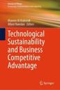 Technological Sustainability and Business Competitive Advantage
