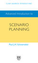 Advanced Introduction to Scenario Planning