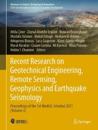 Recent Research on Geotechnical Engineering, Remote Sensing, Geophysics and Earthquake Seismology
