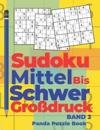Sudoku Mittel bis Schwer Großdruck - Band 3