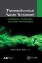Thermochemical Waste Treatment