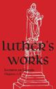 Luther's Works, Volume 1
