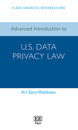 Advanced Introduction to U.S. Data Privacy Law