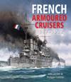 French Armoured Cruisers, 1887-1932