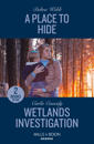 A Place To Hide / Wetlands Investigation