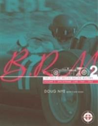 Brm: The Saga of British Racing Motors: Volume 2 -Spaceframe Cars 1959-1965
