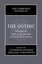 Cambridge History of the Gothic: Volume 3, Gothic in the Twentieth and Twenty-First Centuries
