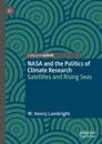 NASA and the Politics of Climate Research