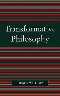 Transformative Philosophy