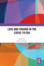 Loss and Trauma in the COVID-19 Era