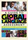 A Guide to Global Language Assessment