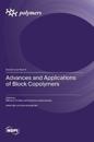 Advances and Applications of Block Copolymers