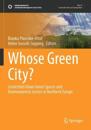 Whose Green City?