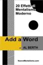 Add A Word - 20 Effetti Di Mentalismo Moderno