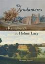 The Scudamores of Kentchurch and Holme Lacy