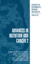 Advances in Nutrition and Cancer 2