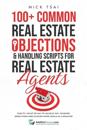 100+ Common Real Estate Objections & Handling Scripts For Real Estate Agents