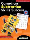 Canadian Subtraction Skills Success 2-4