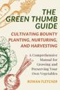 The Green Thumb Guide