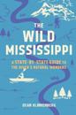 The Wild Mississippi