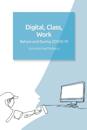 Digital, Class, Work