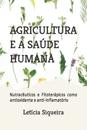 Agricultura E a Saúde Humana