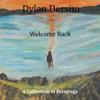 Dylan Dersim : welcome  ack, a collection of paintings