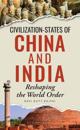 Civilization-States of China and India