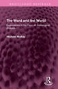 The Word and the World