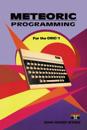 Meteoric Programming for the ORIC-1