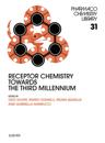 Receptor Chemistry Towards the Third Millennium