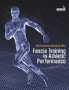 Fascia Training in Athletic Performance