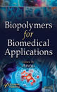 Biopolymers for Biomedical Applications