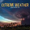 Extreme Weather 2024 12 X 12 Wall Calendar