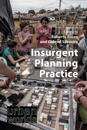 Insurgent Planning Practice