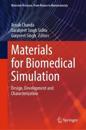 Materials for Biomedical Simulation