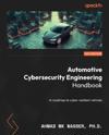 Automotive Cybersecurity Engineering Handbook