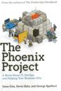 THE PHOENIX PROJECT: A NOVEL ABOUT IT