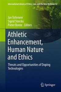 AthleticEnhancement, Human Nature and Ethics