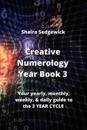 Creative Numerology Year Book 3