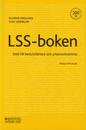 LSS-boken : Stöd till beslutsfattare och yrkesverksamma