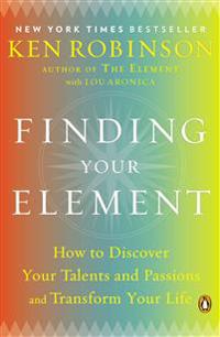https://s1.adlibris.com/images/6832494/finding-your-element-how-to-discover-your-talents-and-passions-and-transform-your-life.jpg